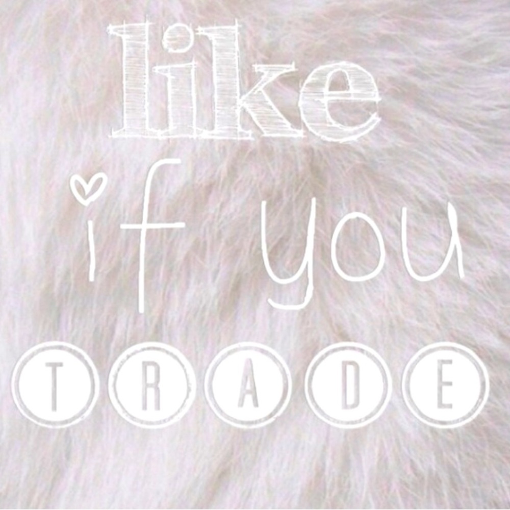 like if you trade!!